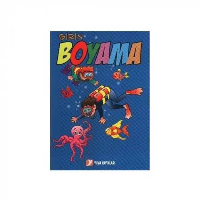 YUVA KALIN BOYAMA ŞİRİN