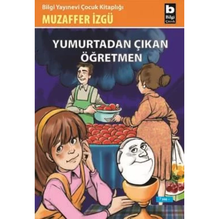 YUMURTADAN ÇIKAN ÖĞRETMEN - BİLGİ