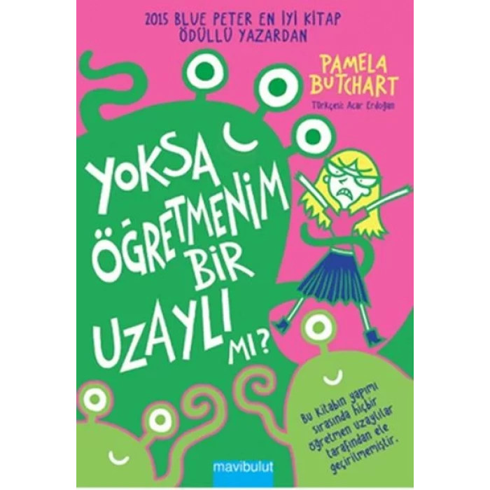 YOKSA ÖĞRETMENİM BİR UZAYLI MI - MAVİBULUT