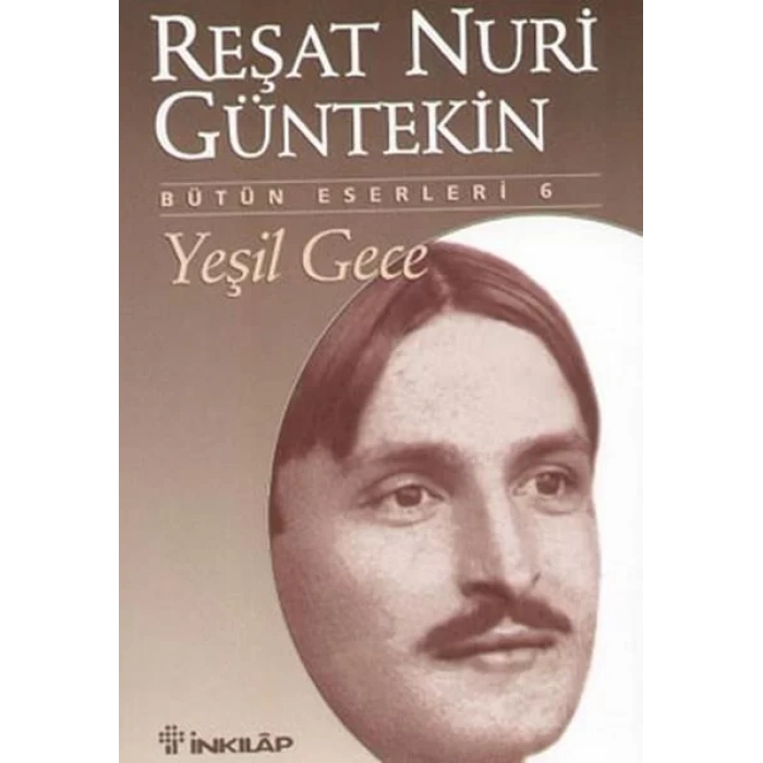 YEŞİL GECE - İNKILAP