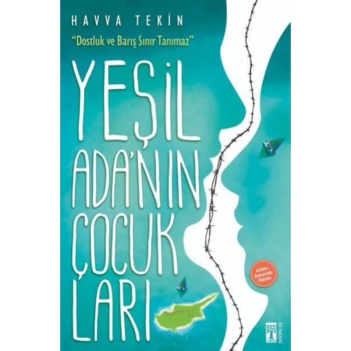 YEŞİL ADANIN ÇOCUKLARI - TİMAŞ