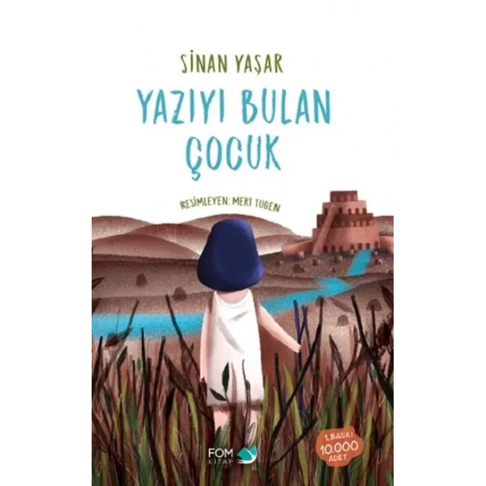 YAZIYI BULAN ÇOCUK - FOM KİTAP