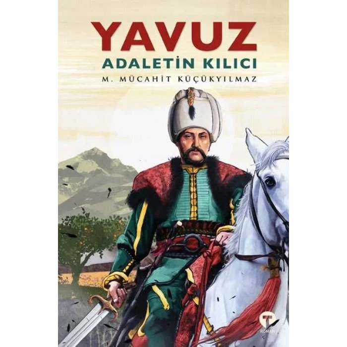 Yavuz Adaletin Kılıcı