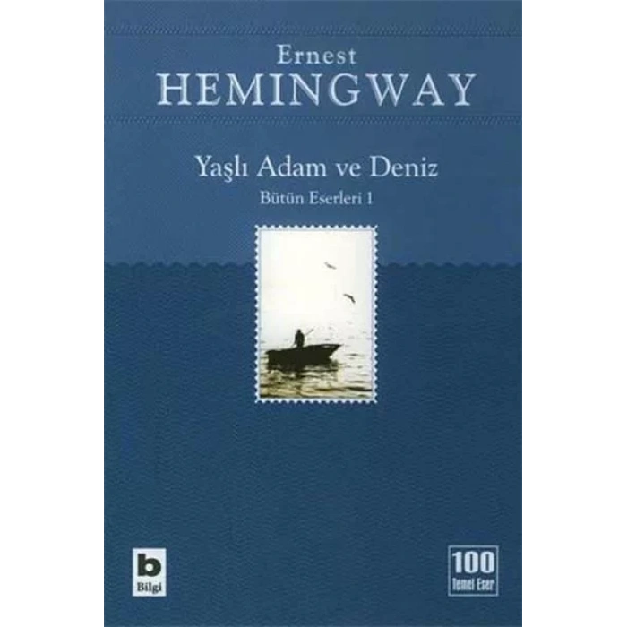 YAŞLI ADAM VE DENİZ - BİLGİ