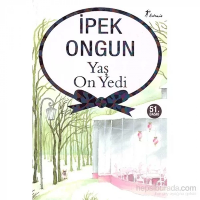 YAŞ ON YEDİ - ARTEMİS