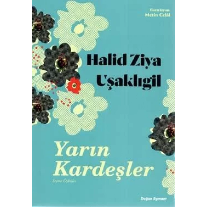 YARIN KARDEŞLER - DOĞAN EGMONT