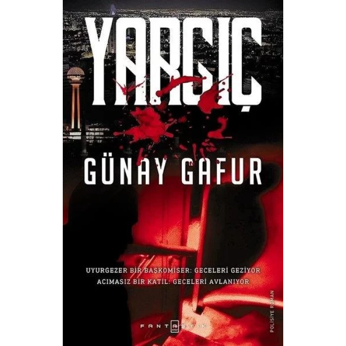 YARGIÇ - FANTASTİK