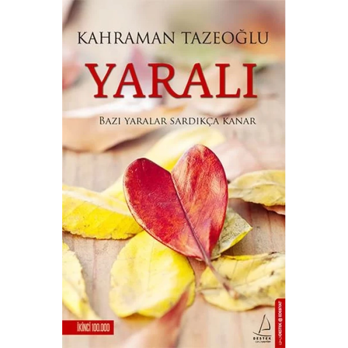 YARALI - DESTEK