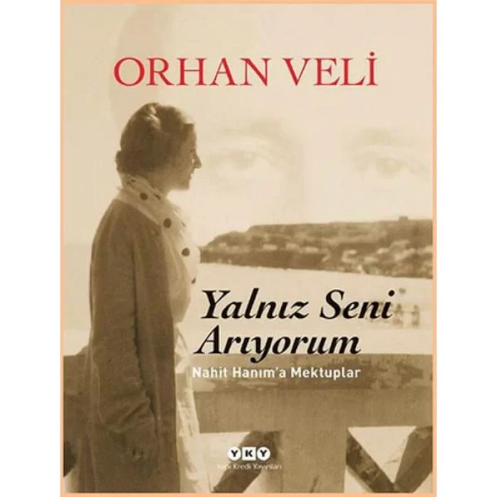 YANLIZ SENİ ARIYORUM ( CİLTLİ ) - YKY