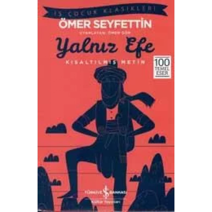 YALNIZ EFE - İŞ BANKASI