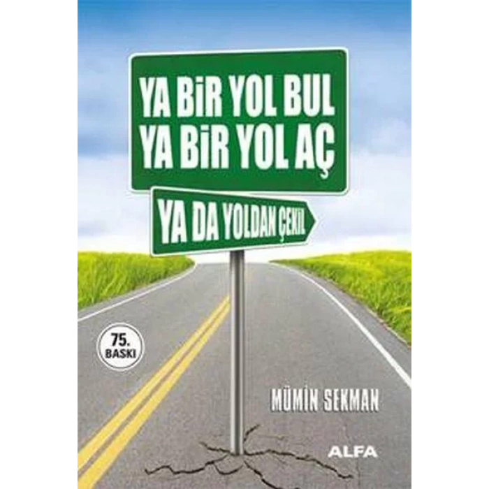 YA BİR YOL BUL YA BİR YOL AÇ - ALFA