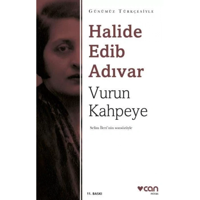 VURUN KAHPEYE SADELEŞTİRİLMİŞ - CAN