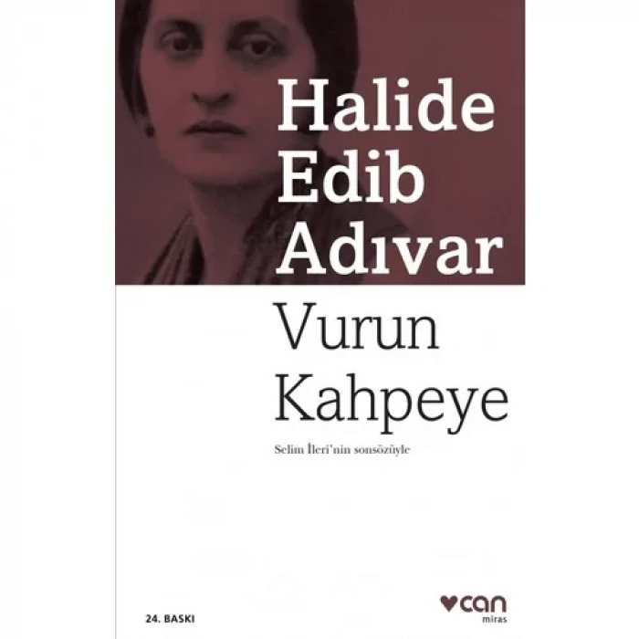 VURUN KAHPEYE - CAN