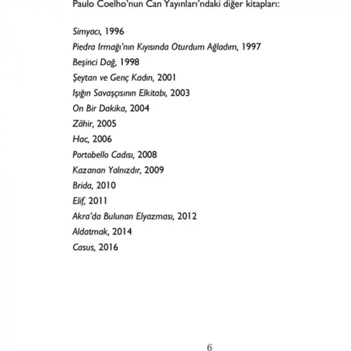 VERONİKA ÖLMEK İSTİYOR - CAN