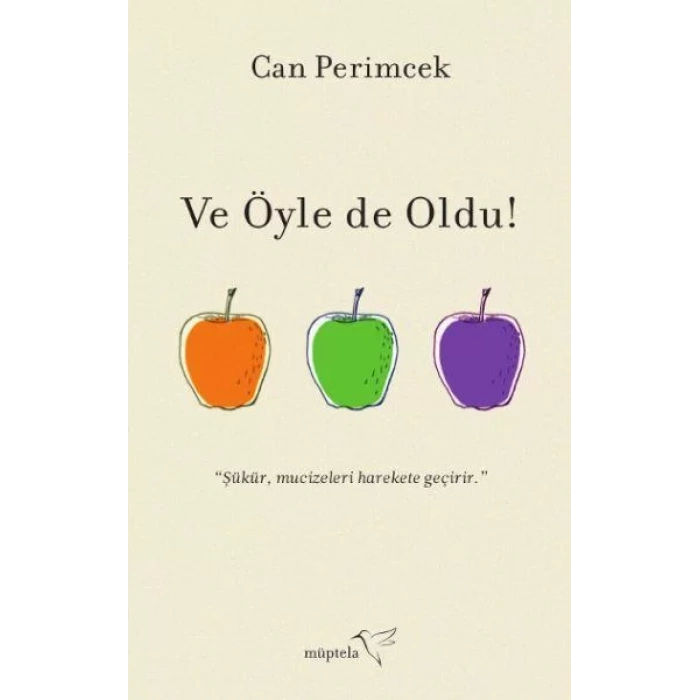 VE ÖYLE DE OLDU - MÜPTELA