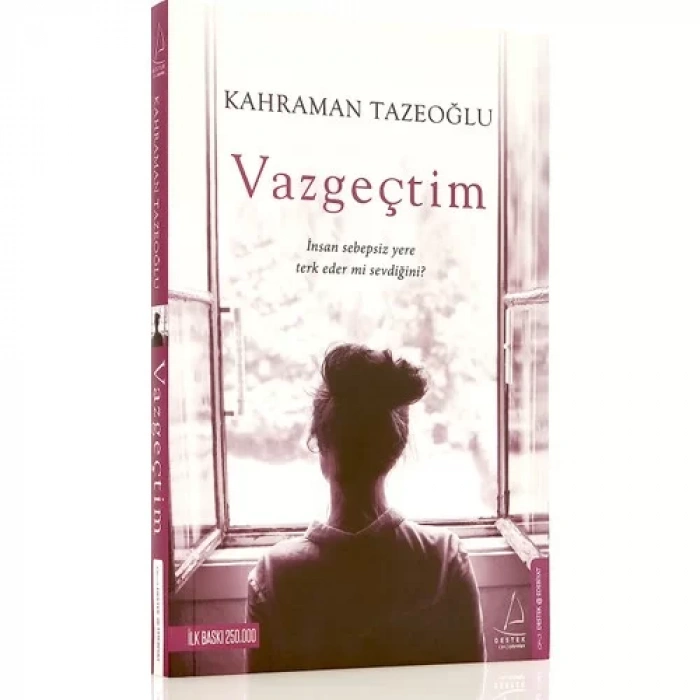 VAZGEÇTİM - DESTEK