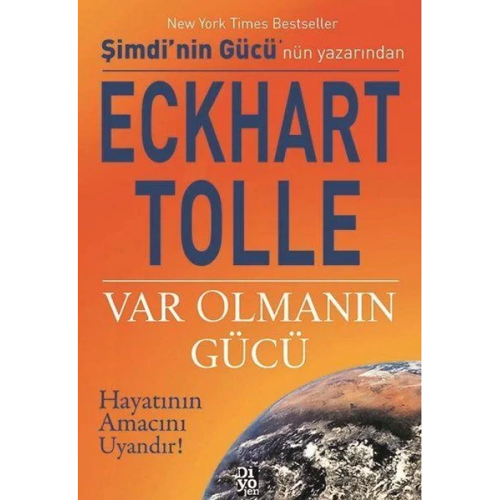 VAR OLMANIN GÜCÜ - DİYOJEN