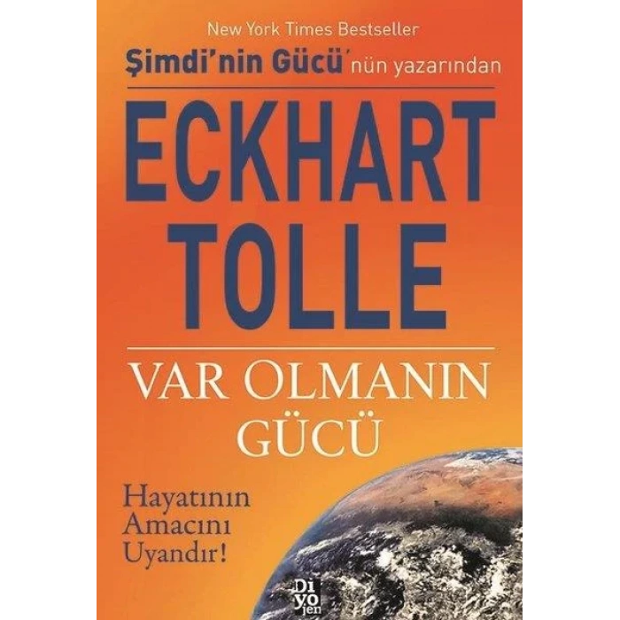 VAR OLMANIN GÜCÜ - DİYOJEN