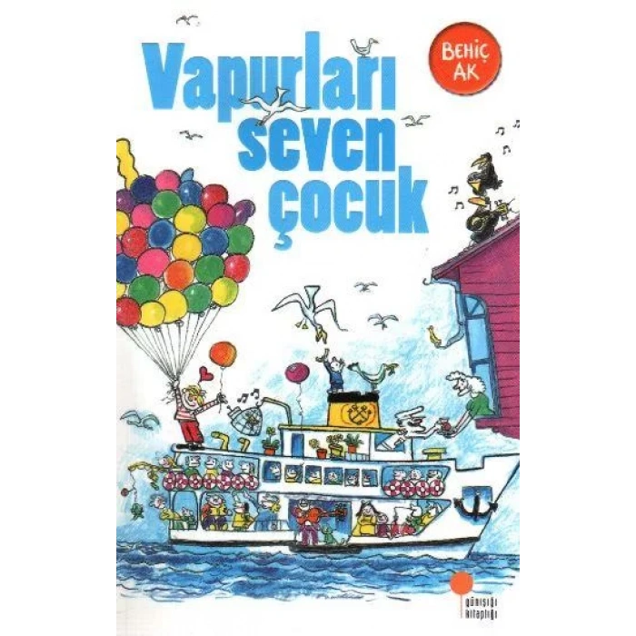 VAPURLARI SEVEN ÇOCUK - GÜNIŞIĞI