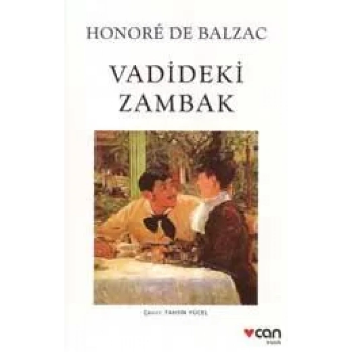 VADİDEKİ ZAMBAK - CAN