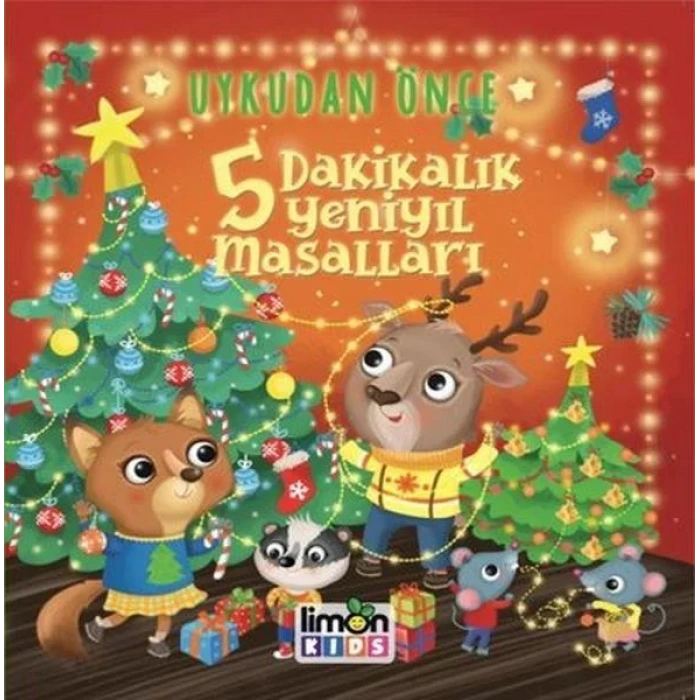 UYKUDAN ÖNCE 5 DAKİKALIK YENİ YIL MASALLARI