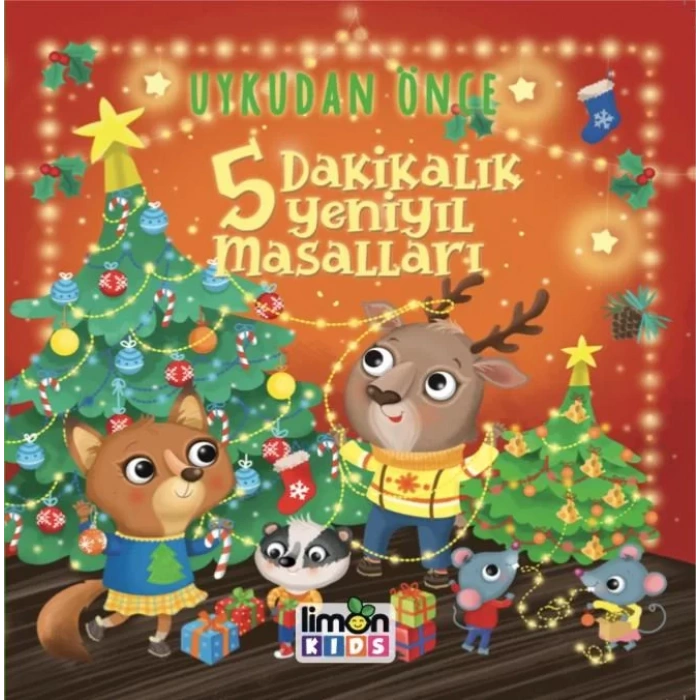 UYKUDAN ÖNCE 5 DAKİKALIK YENİ YIL MASALLARI