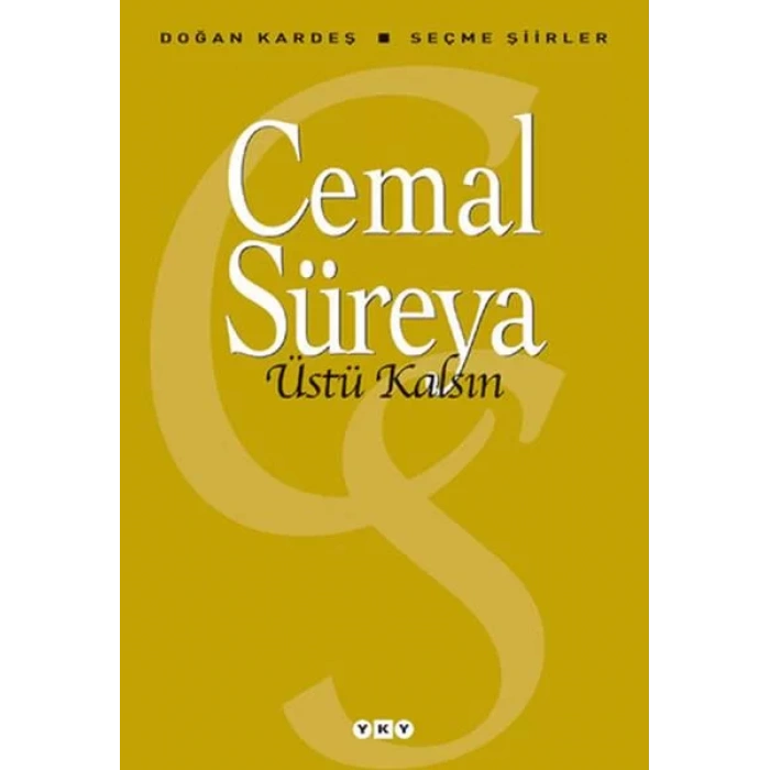 ÜSTÜ KALSIN - YKY