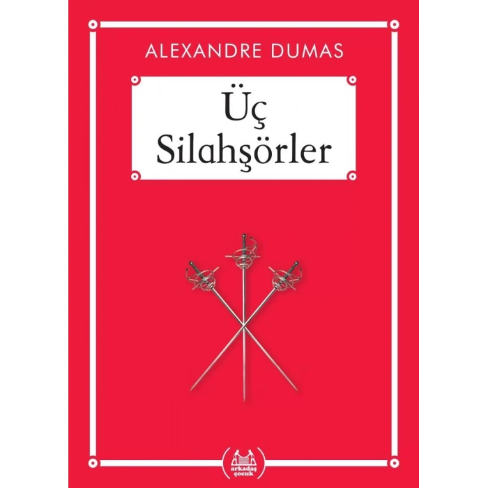 ÜÇ SİLAHŞÖRLER (CEP BOY) - ARKADAŞ