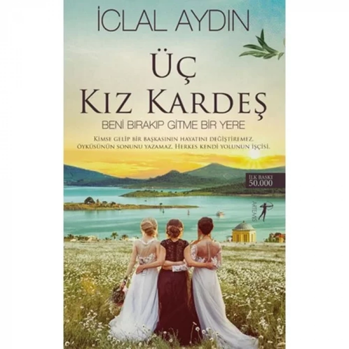 ÜÇ KIZ KARDEŞ - ARTEMİS