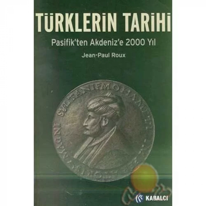 TÜRKLERİN TARİHİ - KABALCI