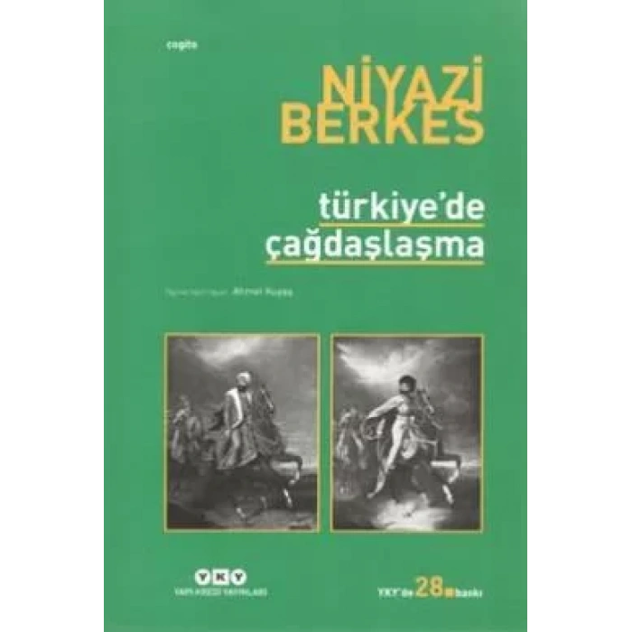 TÜRKİYEDE ÇAĞDAŞLAŞMA - YKY