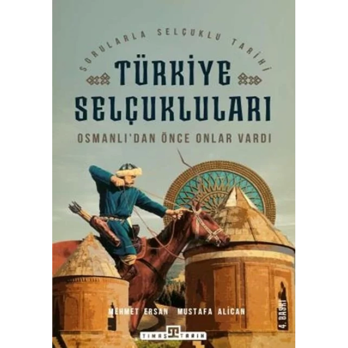 TÜRKİYE SELÇUKLULARI - TİMAŞ
