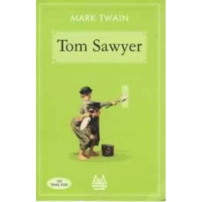 TOM SAWYER - ARKADAŞ