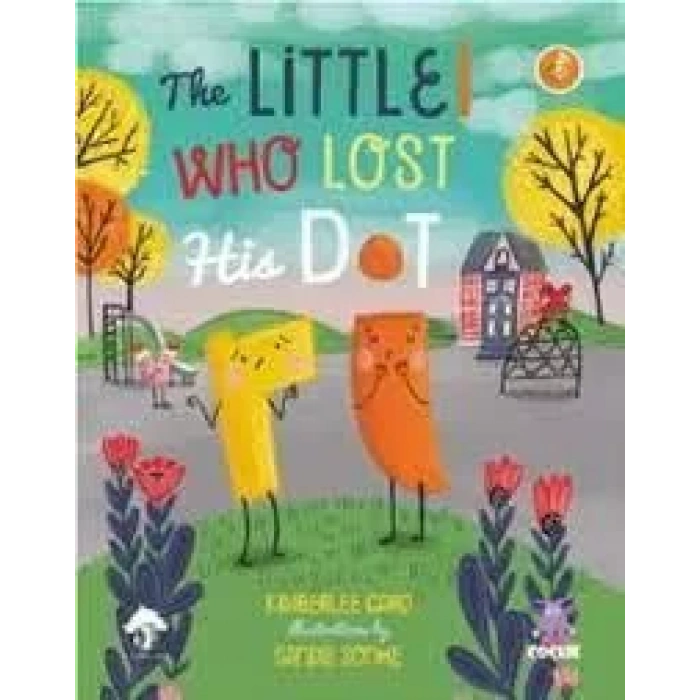 THE LİTTLE İ WHO LOST HİS DOT - NOBEL