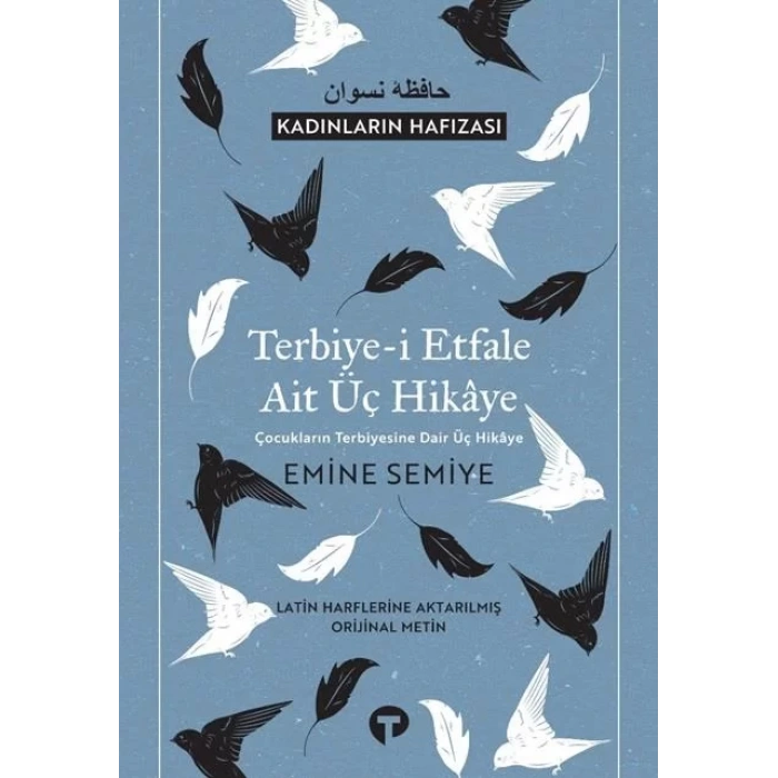 Terbiye i Etfale Ait Üç Hikaye