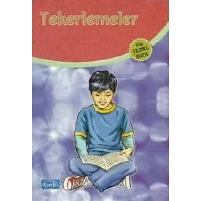 TEKERLEMELER - PARILTI