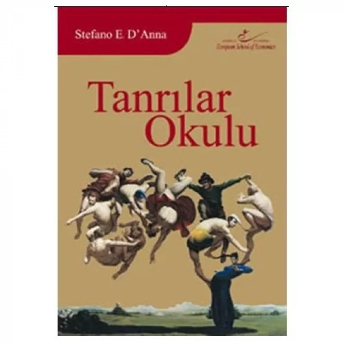 TANRILAR OKULU - SİNEDİE