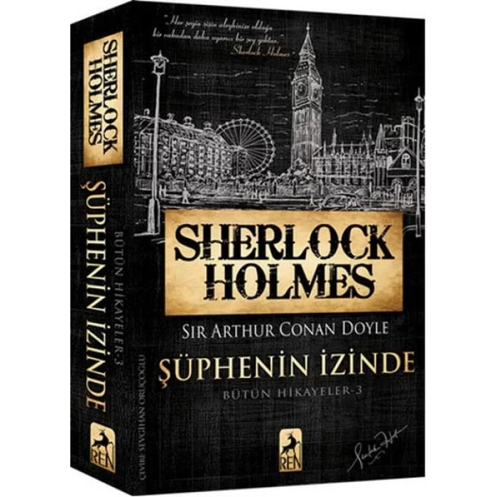 ŞÜPHENİN İZİNDE SHERLOCK HOLMES - REN