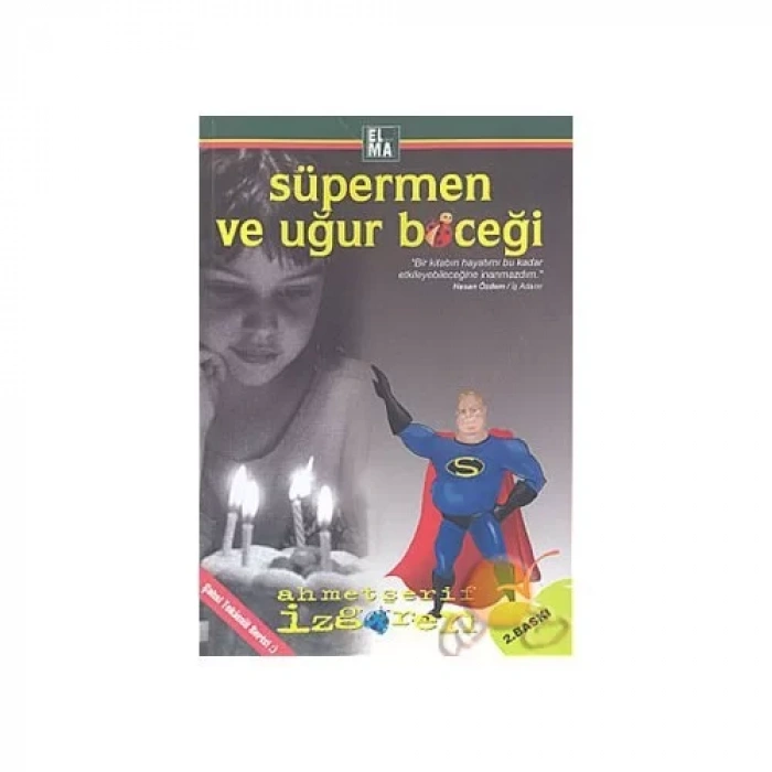 SÜPERMEN VE UĞUR BÖCEĞİ - ELMA