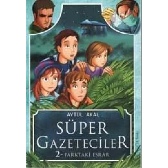 SÜPER GAZETECİLER 2 PARKTAKİ ESRAR - TUDEM