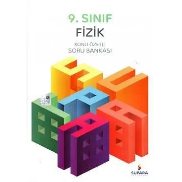 SUPARA 9.SINIF FİZİK KONU ÖZETLİ SORU BANKASI