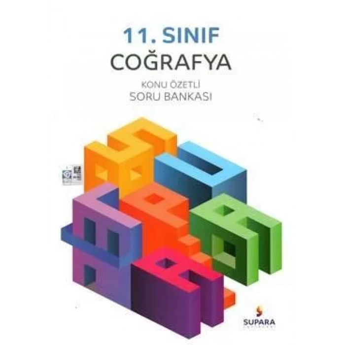 SUPARA 11.SINIF COĞRAFYA KONU ÖZETLİ SORU BANKASI