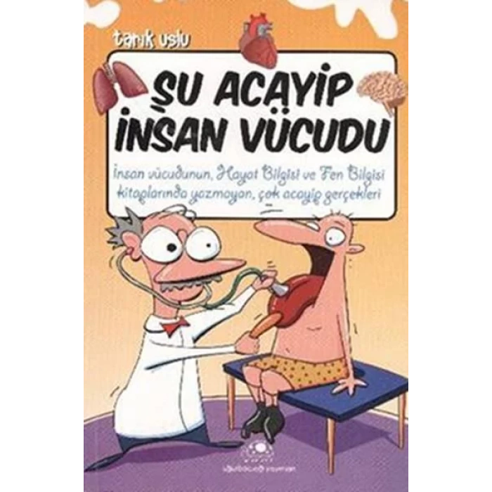 ŞU ACAYİP İNSAN VÜCUDU - UĞURBÖCEĞİ