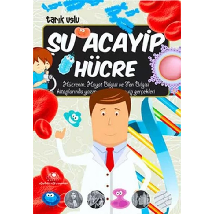 ŞU ACAYİP HÜCRE - UĞURBÖCEĞİ