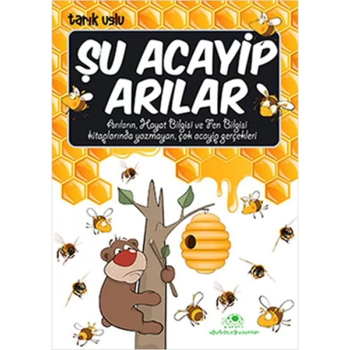 ŞU ACAYİP ARILAR - UĞURBÖCEĞİ
