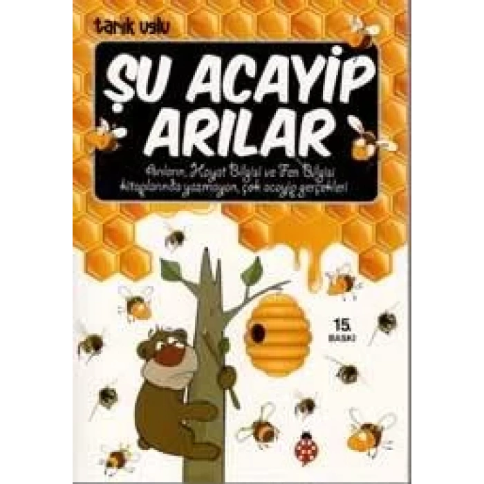 ŞU ACAYİP ARILAR - UĞURBÖCEĞİ