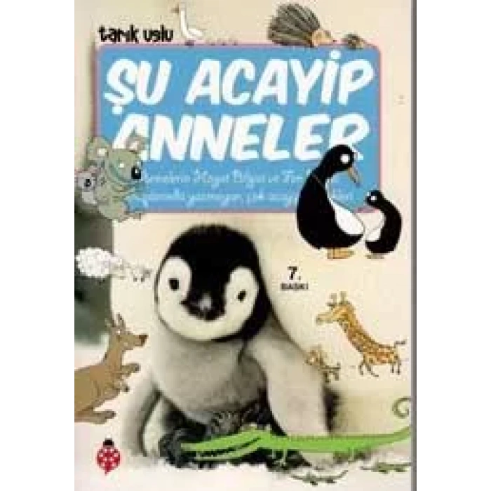 ŞU ACAYİP ANNELER - UĞURBÖCEĞİ