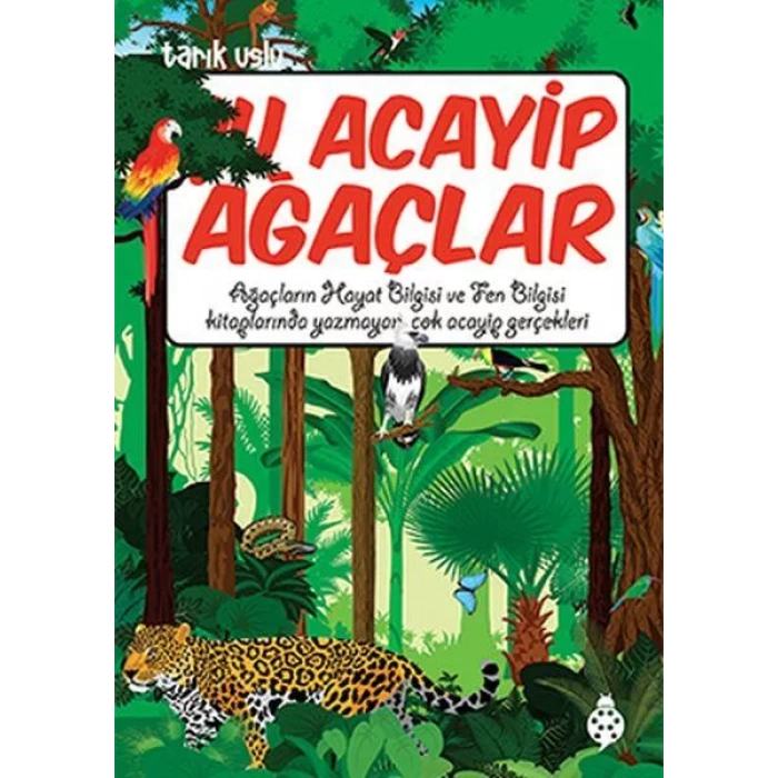 ŞU ACAYİP AĞAÇLAR - UĞURBÖCEĞİ