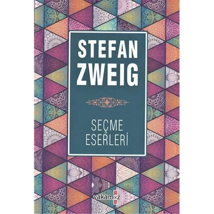 STEFAN ZWEIG SEÇME ESERLERİ - YAKAMOZ
