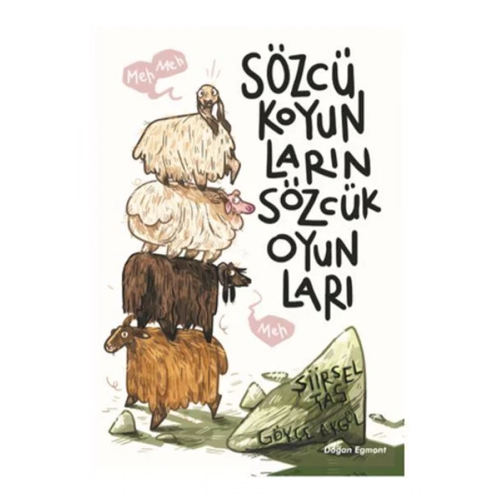 SÖZCÜ KOYUNLARIN SÖZCÜK OYUNLARI - DOĞAN EGMONT
